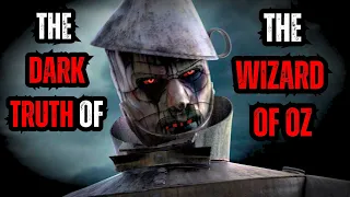 Horrifying Secrets of The Wizard of Oz | 10 Minute True Horror