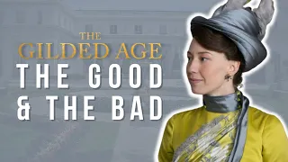 The Gilded Age Costumes: The Good and the Bad