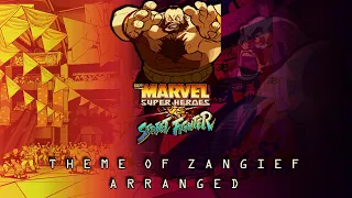 Marvel Super Heroes VS Street Fighter Original Sound Track & Arrange - Theme of Zangief