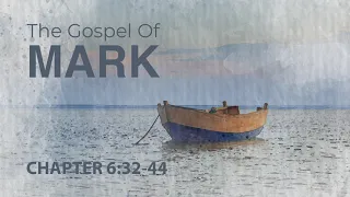 Mark 6:32-44