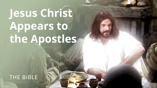 Luke 24 | The Risen Lord Jesus Christ Appears to the Apostles | The Bible