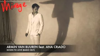 Armin van Buuren feat. Ana Criado Down To Love (Album Edit)