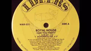 Royal House - Can You Party (Club Mix) - 1988