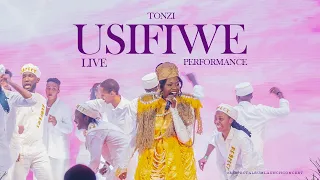 Usifiwe by Tonzi  (Live Performance)