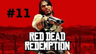 [LP] Red Dead Redemption - #11