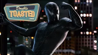 SPIDER-MAN 3 IS BETTER THAN SPIDER-MAN 2 - Double Toasted Highlight