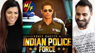 INDIAN POLICE FORCE - Rohit Shetty | Sidharth Malhotra | New Series Announcement | Teaser REACTION!!