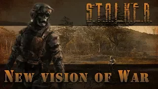 Обзор на лучший мод - NEW VISION OF WAR + OGSM для S.T.A.L.K.E.R. Clear Sky