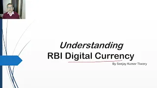 Understanding Digital Rupee