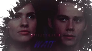 stiles&malia ❥ wait