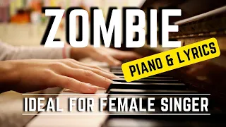 Zombie - IDEAL FOR FEMALE SINGER (Acoustic Piano Karaoke) The Cranberries