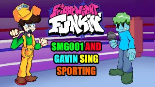 Sporting but it's a SMG001 and Gavin Cover | Friday Night Funkin'