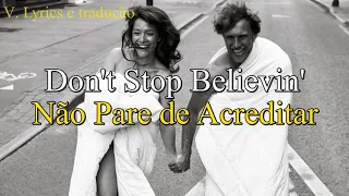 Don't Stop Believin' Journey - Letra e tradução