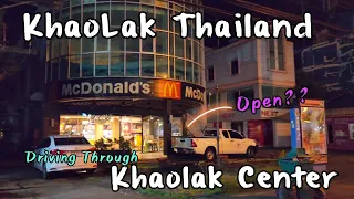 Driving Through How is Khao Lak Center in this Evening | September 14,2022