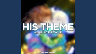 His Theme (From "Undertale")