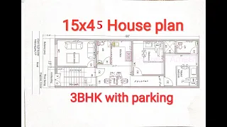 15x45 HOUSE PLAN 3BHK with parking II15x45 HOUSE DESIGN II 15X44 GHAR KA NAKSA II 15*44 घर का डिजाइन
