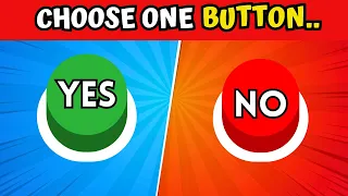 Choose One Button...|YES or NO Challenge#fungame #wouldyourather #challenge