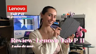 Reseña Lenovo Tab P11 (1era Gen) después de un año de uso