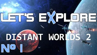 eXplorminate eXclusive! Distant Worlds 2 Preview - Episode 01