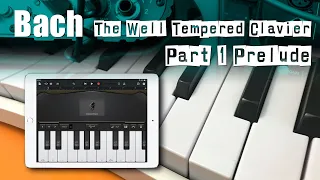 Bach - The Well Tempered Clavier Part 1 Prelude BWV 846 Piano Cover in Garageband iPad/iPhone iOS