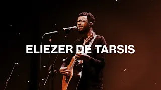 ELIEZER DE TARSIS || VISION DAY