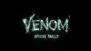 Venom Official Trailer 1 [HD]