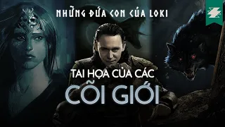 Lời tiên tri và những đứa con của LOKI | SAMURICE