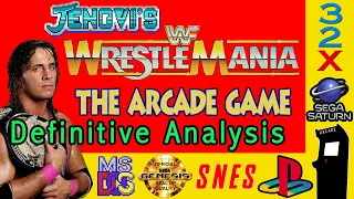 WWF WrestleMania the Arcade game Definitive Analysis | 32X Genesis Dos Saturn PSX SNES Comparison.