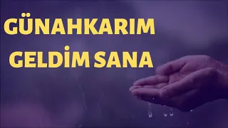 Günahkarım Geldim Sana Ramzan İlahisi 2020