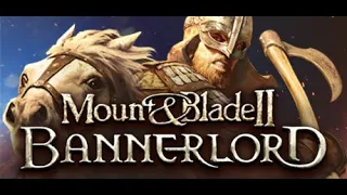 Mount & Blade II: Bannerlord Gameplay Playthrough S2 | Let's Play Episode 11 | There's Just So Many