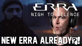 ERRA - Nigh To Silence REACTION // NEW ERRA IN 2022?! // Roguenjosh Reacts