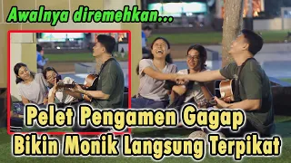 PELET PENGAMEN GAGAP BIKIN MONIK LANGSUNG TERPIKAT