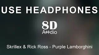 Skrillex & Rick Ross - Purple Lamborghini (8D Audio)