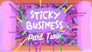 Let's get back to Sticky Business! ✨ Cozy Game Let's Play