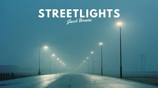 Jacob Browne - Streetlights (Lyric Video)