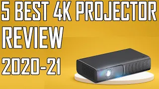 5 Best 4k Projector Review 2021