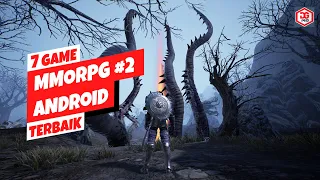 7 Game MMORPG Terbaik Android 2022 | Grafik HD #2