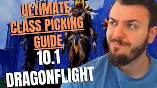 ULTIMATE CLASS PICKING GUIDE 10.1 PVP DRAGONFLIGHT