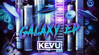 KEVU - Area 51 (Galaxy EP)