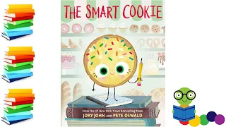 The Smart Cookie - Kids Books Read Aloud