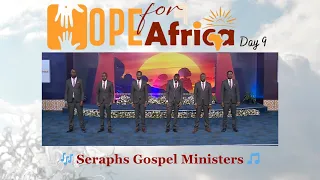 🎵Bandari Karibu  |  Hope For Africa, Day 9  |  Seraphs Gospel Ministers🎶