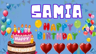 Happy Birthday Samia, Birthday of Samia, Best Birthday Wishes