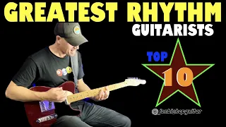 Top 10 Greatest Rhythm Guitar Players