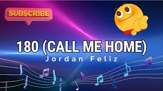 180 (CALL ME HOME) - Jordan Feliz  180 ♫ KARAOKE VERSION ♫