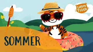 LiederTiger | Sommerlied | Kinderlied für den Sommer | Sonne | Urlaub | Strand | Gute Laune