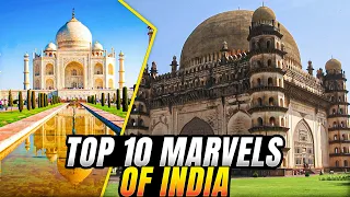 Top 10 Marvels of India | 10 Best Places In India