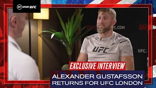 "This is my division" Alexander Gustafsson returns to the Octagon | UFC London