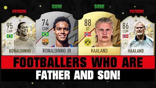 Footballers FATHER and SON! 👨‍👩‍👦🔥 ft. Haaland, Ronaldinho JR & Chiesa!