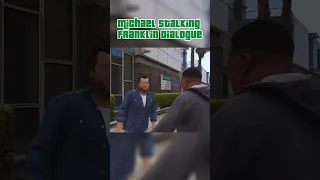 Michael Stalking Franklin Dialogue #gta #gta5 #gtav #grandtheftauto #grandtheftautov #gaming #gtavpc