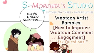 Webtoon Comic Comment Engagment Tips || Webtoon Artist Rambles